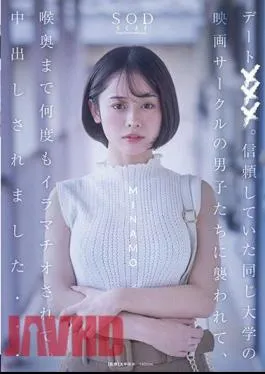Mosaic START-022 Date×××. I Was Attacked By Guys From The Same University’s Movie Club That I Trusted, And They Deep Throated Me Over And Over Again, And Then Creampied Me… MINAMO